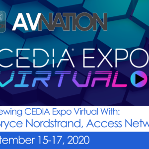 CEDIA Expo 2020 Access Networks Preview