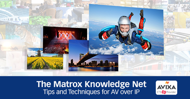 Matrox UK to host AV-over-IP educational webinar series