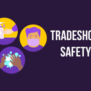 tradeshow safety graphic - hand washing, soap, mask