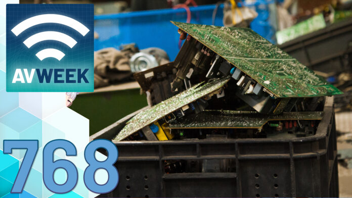 Managing E-Waste AVWeek 768