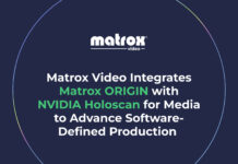 Matrox Video Integrates Matrox ORIGIN with NVIDIA Holoscan for Media to Advance Software-Defined Production