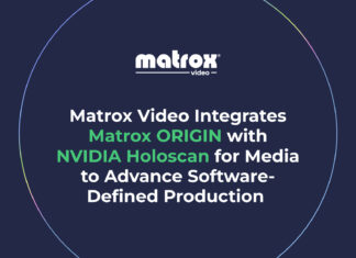 Matrox Video Integrates Matrox ORIGIN with NVIDIA Holoscan for Media to Advance Software-Defined Production